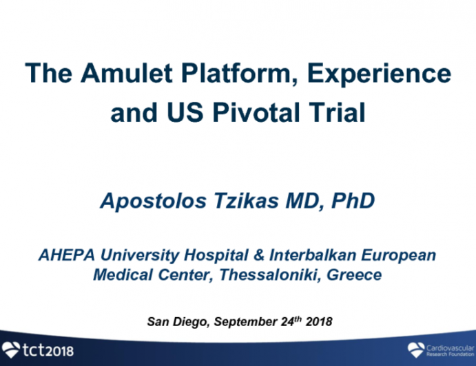 The Amulet Platform, Experience and US Pivotal Trial
