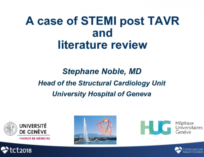 Case Presentation From Switzerland: STEMI Post TAVI