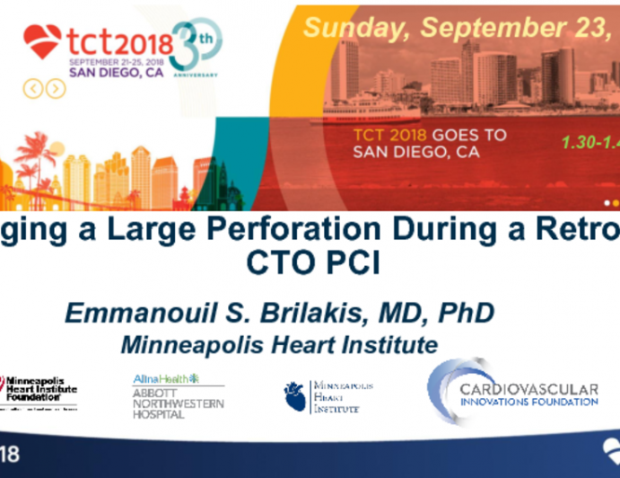 Case #8: Managing a Large Perforation During a Retrograde CTO PCI