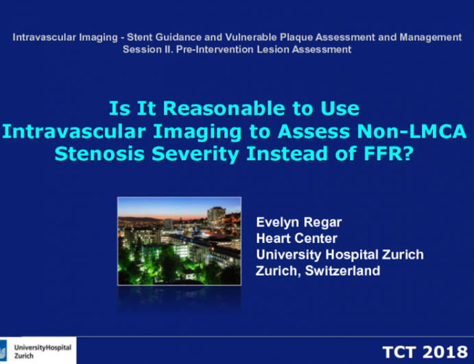 Is It Reasonable to Use Intravascular Imaging to Assess Non-LMCA Stenosis Severity Instead of FFR?