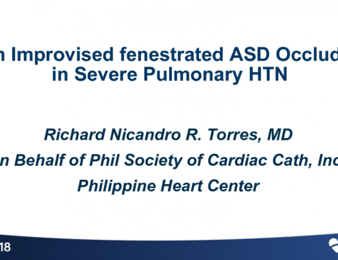 Case #3: An Improvised Fenestrated ASD Occluder in Severe Pulmonary Hypertension