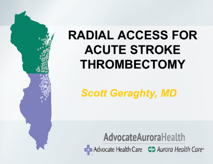 Case #4: Radial Access for Acute Stroke Thrombectomy