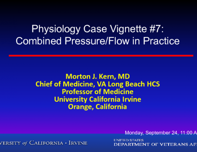 Physiology Case Vignette #7: Combined Pressure/Flow in Practice