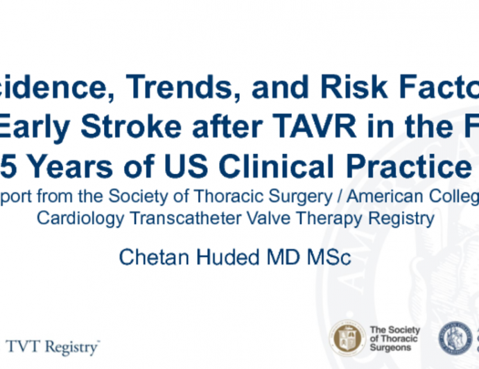 TCT-70: Incidence, Trends, and Risk Factors for Early Stroke after Transcatheter Aortic Valve Replacement in the First 5 years of US Clinical Practice: Report of the STS/ACC TVT Registry.