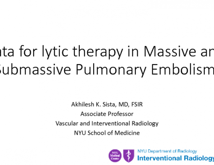 Data for Lytic Therapy in Massive and Submassive Pulmonary Embolism