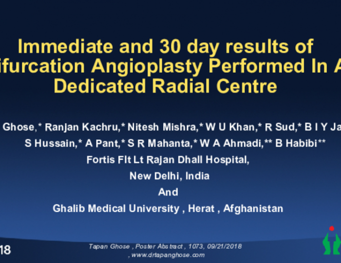 Immediate and 30 day results of  Bifurcation Angioplasty Performed In A Dedicated Radial Centre 
