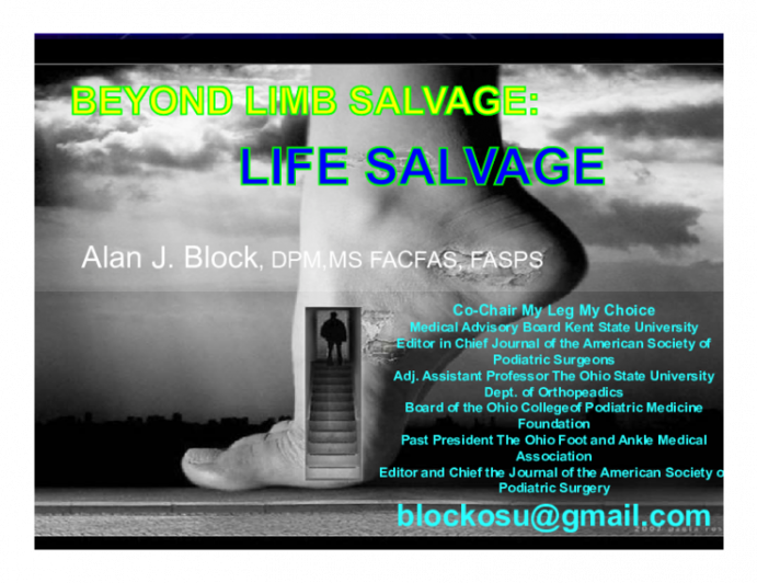 Beyond Limb Salvage: Life Salvage