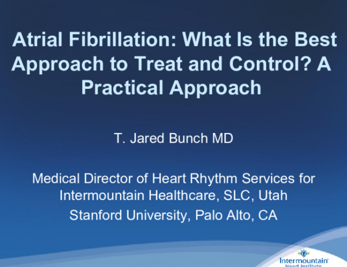 Atrial Fibrillation: What Is the Best Approach to Treat and Control? A Practical Approach