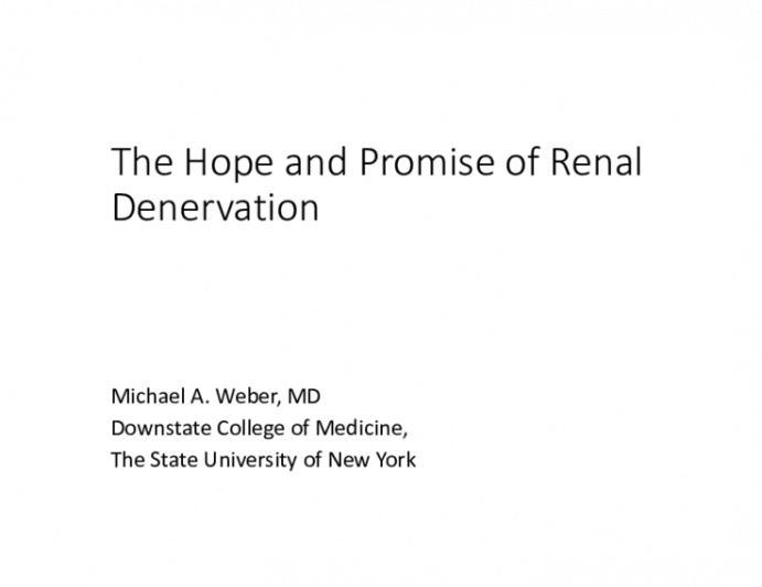The Hope and Promise of Renal Denervation