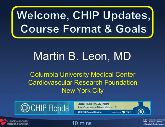 Welcome, CHIP Updates,  Course Format & Goals