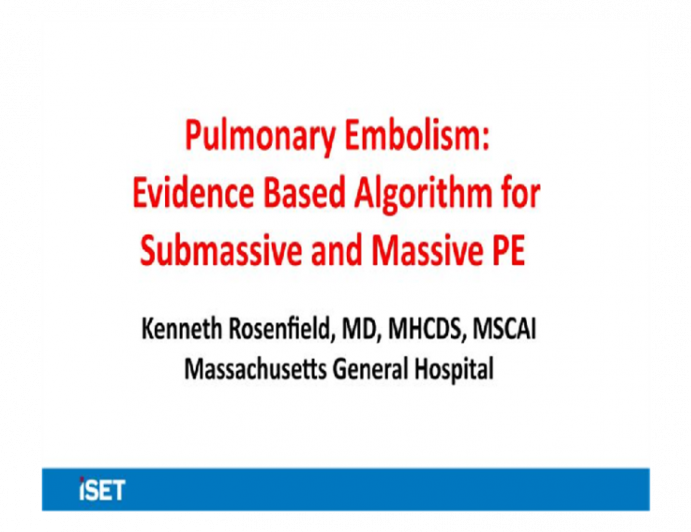 Pulmonary Embolism: Evidence Based Algorithm for Submassive and Massive PE