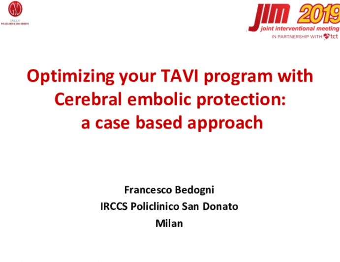 Optimizing your TAVI program with Cerebral embolic protection: a case based approach