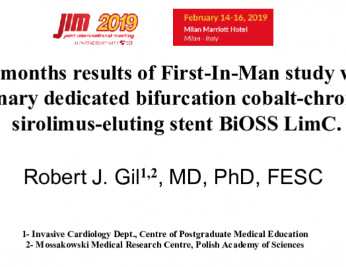 12 months results of First-In-Man study with coronary dedicated bifurcation cobalt-chromium sirolimus-eluting stent BiOSS LimC