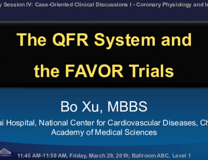 The QFR System and  the FAVOR Trials