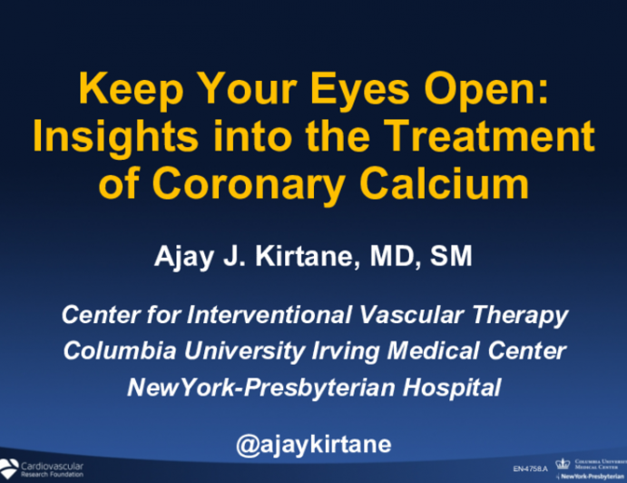 Keep Your Eyes Open: Insights into the Treatment of Coronary Calcium