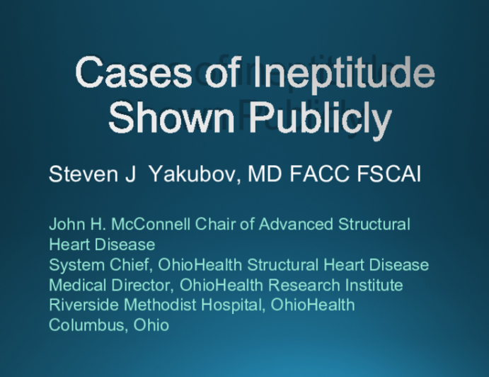 Cases of IneptitudeShown Publicly