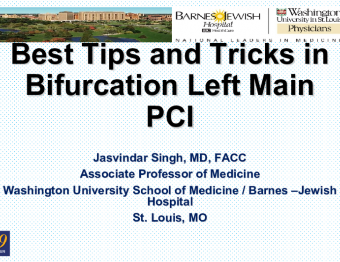 Best Tips and Tricks in Bifurcation Left Main PCI