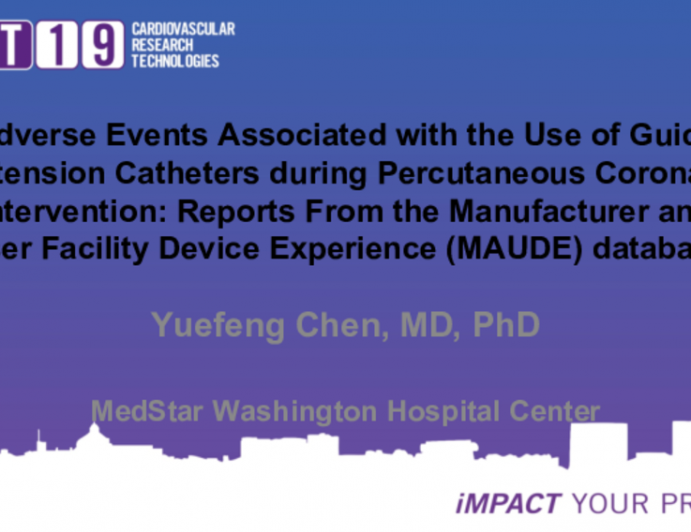 Adverse Events Associated with the Use of Guide Extension Catheters during Percutaneous Coronary Intervention: Reports From the Manufacturer and User Facility Device Experience (MAUDE) database