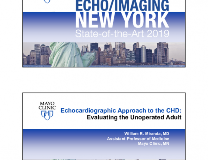 Echocardiographic Approach to the CHD: Evaluating the Unoperated Adult