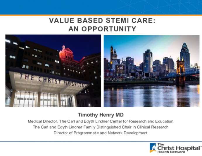 Value Based STEMI Care: An Opportunity