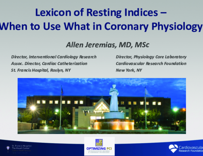 Lexicon of Resting Indices – When to Use What in Coronary Physiology