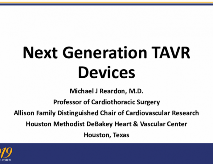 Next Generation TAVR Devices