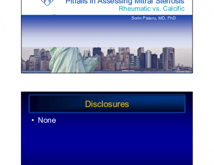 Pitfalls in Assessing Mitral Stenosis - Rheumatic vs. Calcific