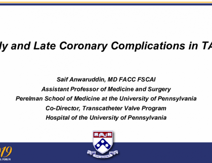 Early and Late Coronary Complications in TAVR