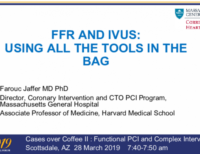 Ffr And Ivus:  Using All The Tools In The Bag
