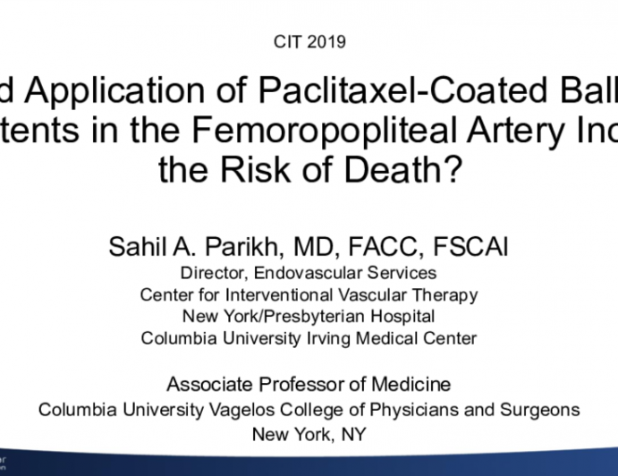 Could Application of Paclitaxel-Coated Balloons and Stents in the Femoropopliteal Artery Increase the Risk of Death?