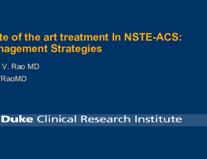 State of the art treatment In NSTE-ACS: Management Strategies