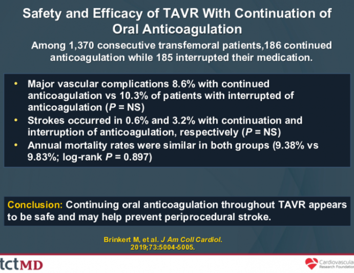 Safety and Efficacy of TAVR With Continuation of Oral Anticoagulation