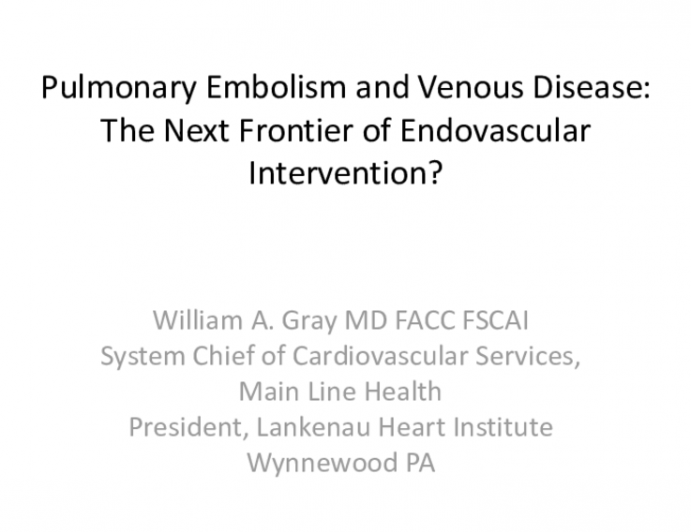 Pulmonary Embolism and Venous Disease: The Next Frontier of Endovascular Intervention?