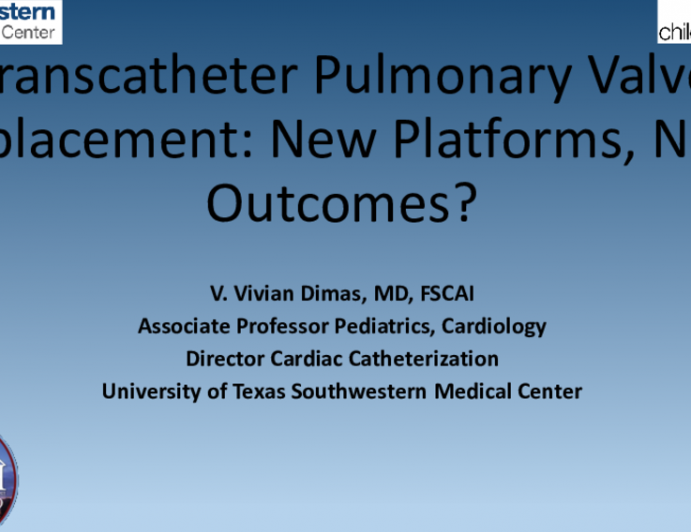 Transcatheter Pulmonary Valve Replacement: New Platforms, New Outcomes?