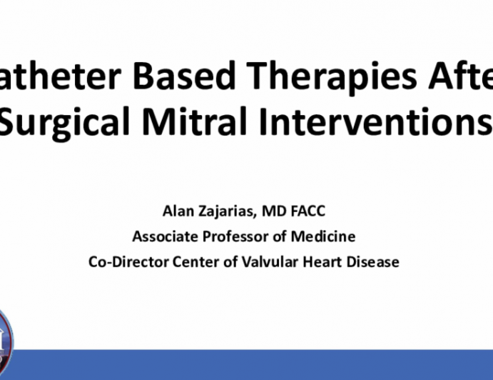 Catheter Based Therapies After Surgical Mitral Interventions