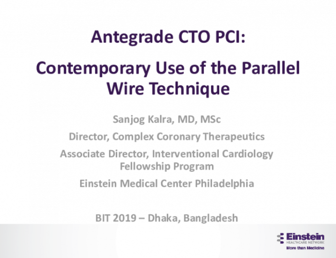 Antegrade CTO PCI: Contemporary Use of the Parallel Wire Technique