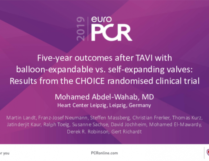 Five-year outcomes after TAVI with balloon-expandable vs. self-expanding valves: Results from the CHOICE randomised clinical trial