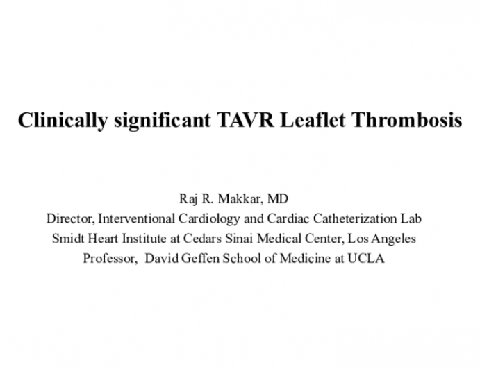 Thrombosis of a Transcatheter or Surgical Bioprosthetic Valve