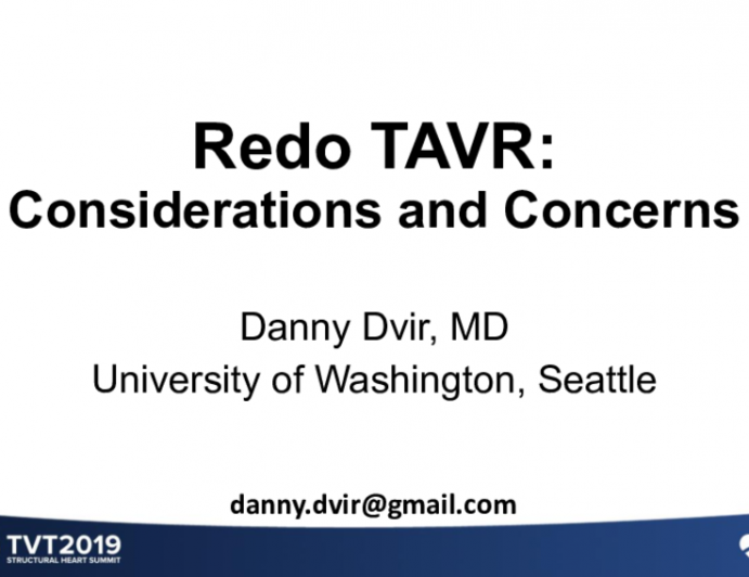 Redo TAVR: What Is the Experience?