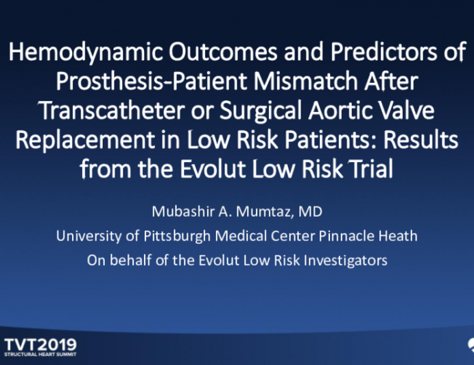 Hemodynamic Outcomes and Predictors of Prosthesis-Patient Mismatch After Transcatheter or Surgical Aortic Valve Replacement in Low-Risk Patients: Results from the Evolut Low-Risk Trial