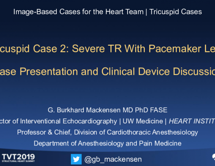 Case Presentation and Clinical Device Discussion