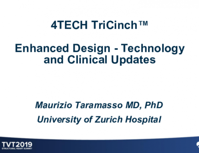 Tech TriCinch… Enhanced Design – Technology and Clinical Updates