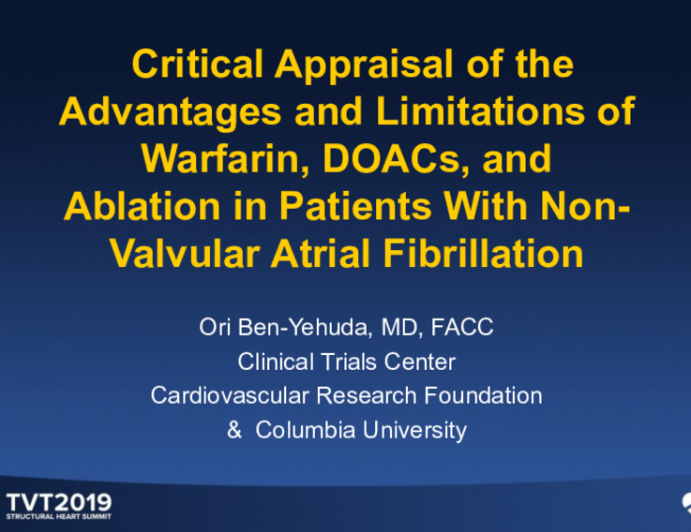 Critical Appraisal of the Advantages and Limitations of Warfarin, NOACs, and Ablation in Patients With Non-Valvular Atrial Fibrillation