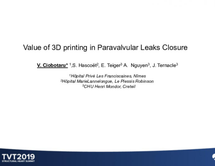 Value of 3D Printing in Paravalvular Leaks Closure
