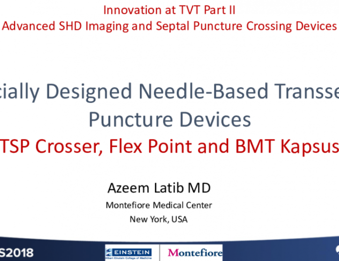 Specially Designed Needle-Based (TSP Crosser, Flex Point, and BMT-Kapsus)