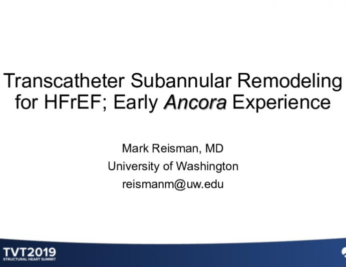 Transcatheter Subannular Remodeling for HFrEF: Early ANCORA Experiences