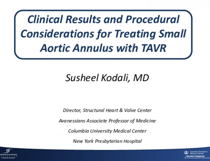 Clinical Results and Procedural Considerations for Treating Small Aortic Annulus With TAVR