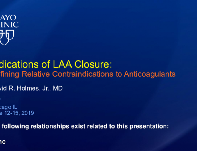 Indications for LAA Closure: Defining Relative Contraindications to Anticoagulation