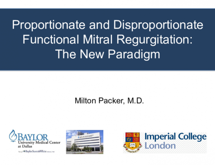 Proportional vs. Disproportional Mitral Regurgitation — The New Paradigm