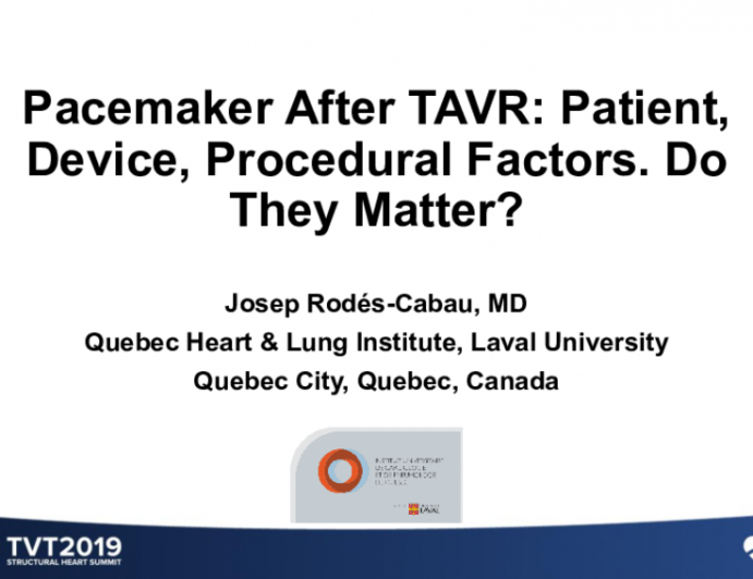 Pacemakers After TAVR: Patient, Device, Procedural Factors. Do They Matter?